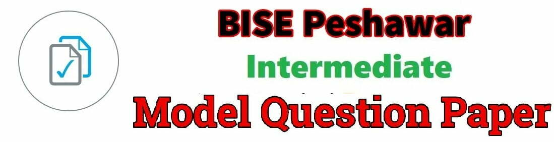 BISE Boards Of Pakistan HSSC Model Paper 2022