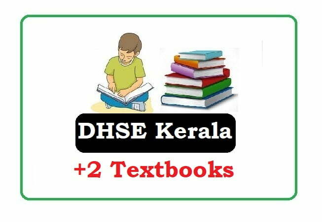 Kerala +2 Books 2022, Kerala +2 Text Books 2022, Kerala Books 2022