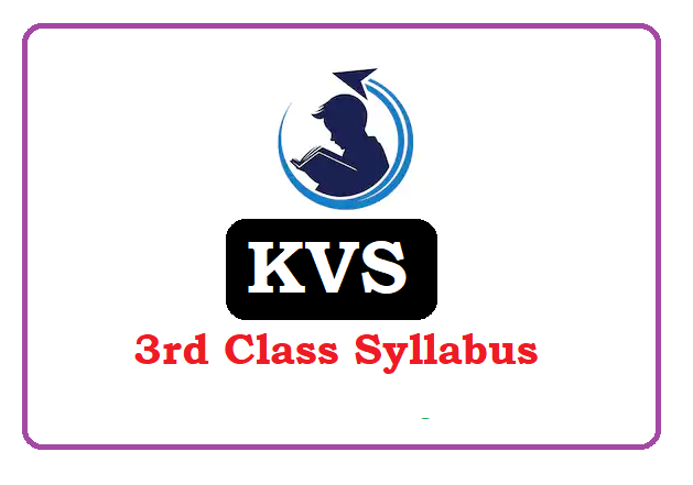 KVS 3rd Class Syllabus 2020, KVS  Class III Syllabus 2020