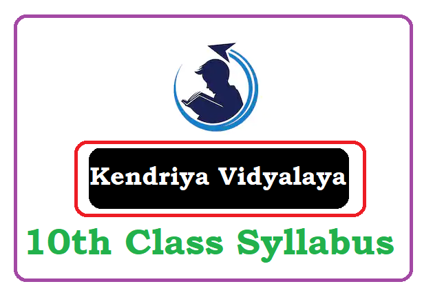 KVS 10th Syllabus 2022