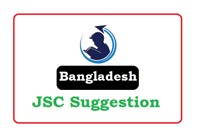  Bangladesh JSC Suggestion 2021,  BD JSC Suggestion 2021