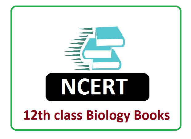 NCERT  12th class  Biology Books 2021