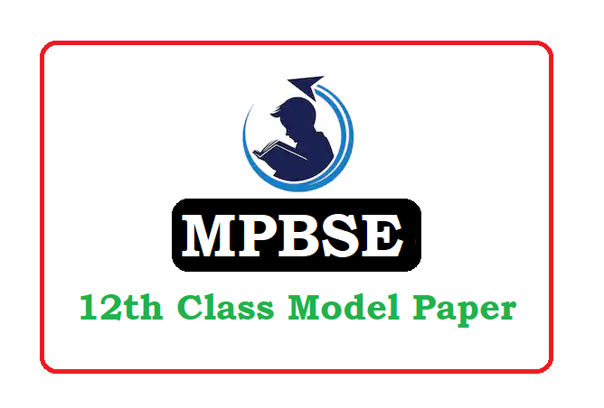 MPBSE 12th Model Paper 2023