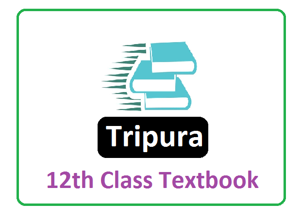 TBSE 12th Class Textbook 2022, Tripura Board 12th Class Textbook 2022