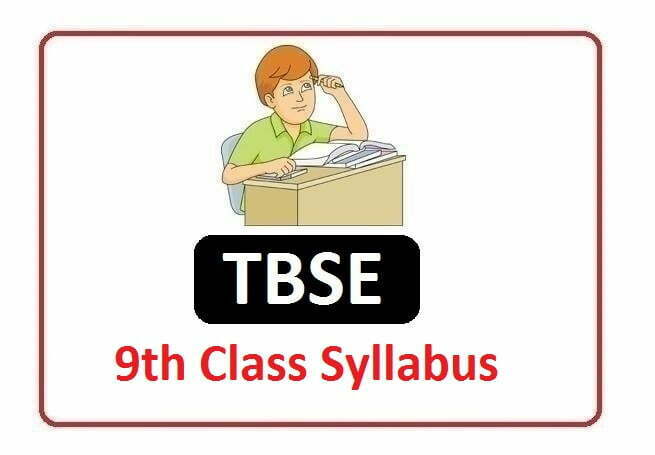 TBSE 9th Class Syllabus 2022
