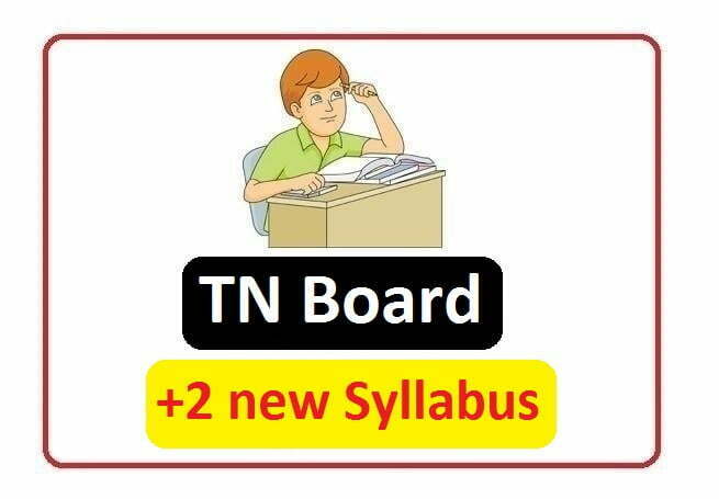 TN 12th Class new Syllabus 2022