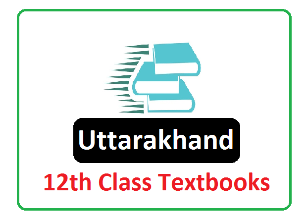 UBSE Intermediate Textbook 2023, Uttarakhand Board 12th Books 2023