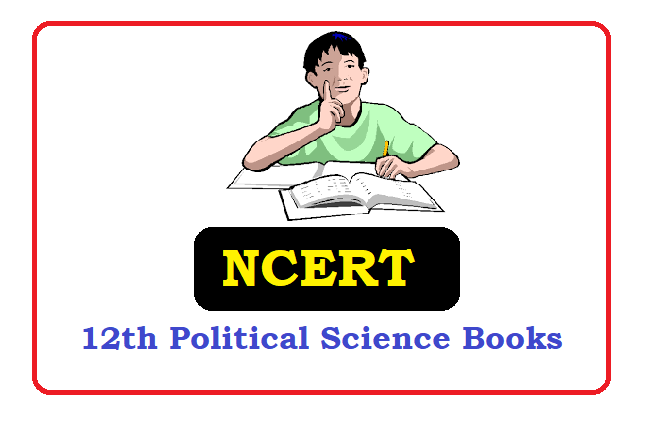 NCERT 12th class Political Science Books 2022