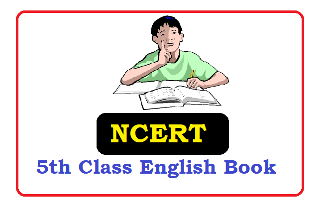 NCERT 5th Class English Textbook 2022