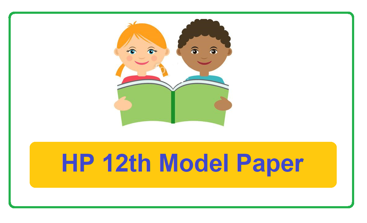 HPBOSE 12th Class Model Paper 2024