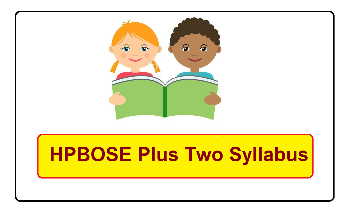 HPBOSE Plus Two new Syllabus 2022