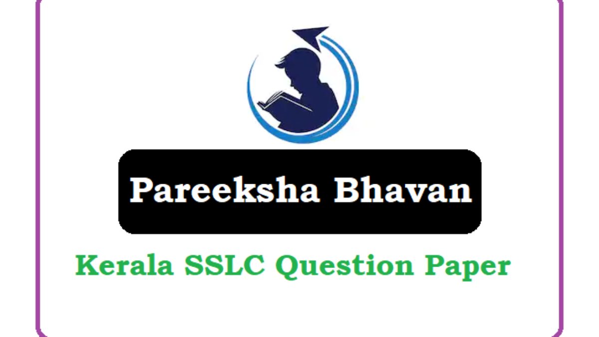 Kerala Sslc Question Paper 21 Kerala Sslc Model Paper 21 All Subject Pdf Download