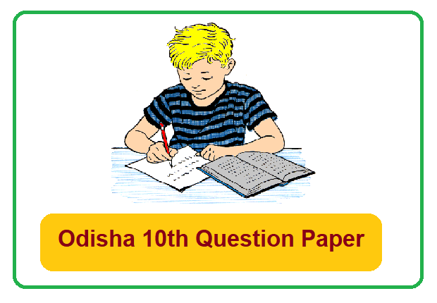 Odisha Question Paper 2022 for 10th Class