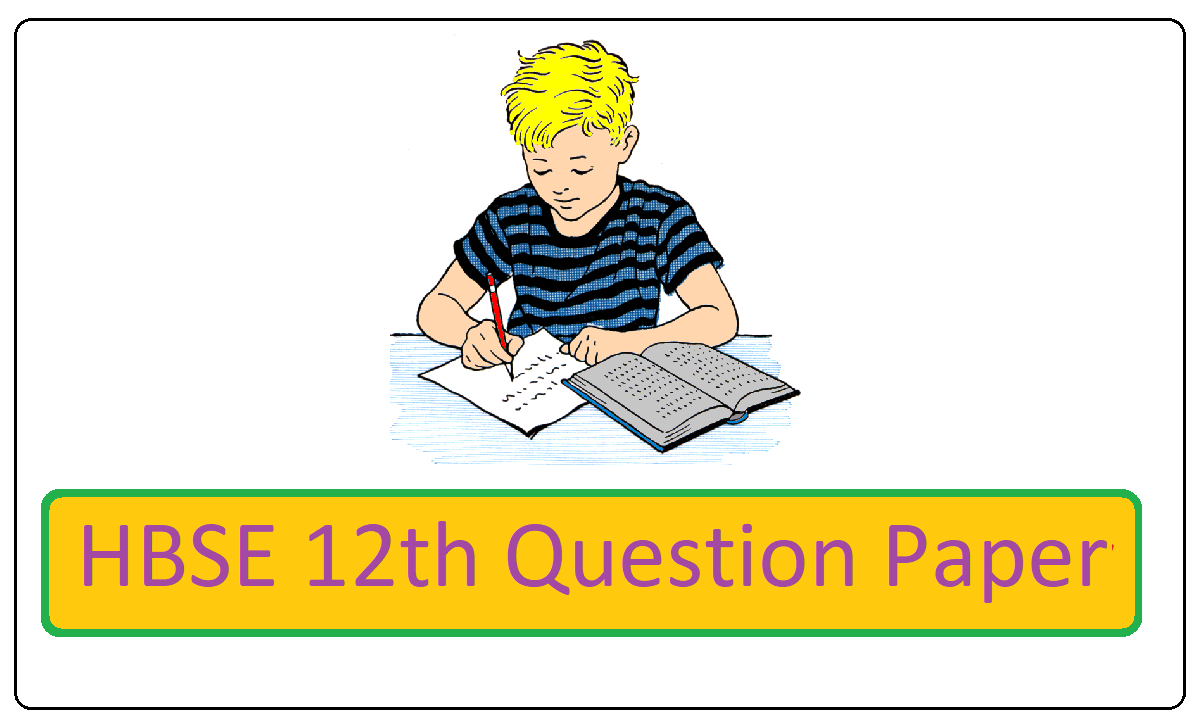 Haryana 12th Class Question Paper 2023
